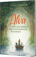 Alva und das R&auml;tsel der fl&uuml;sternden Pflanzen