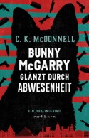 Bunny McGarry glänzt durch Abwesenheit