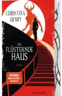Das fl&uuml;sternde Haus