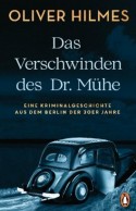 Das Verschwinden des Dr. Mühe