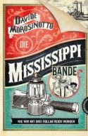 Die Mississippi-Bande