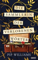 Die Sammlerin der verlorenen W&ouml;rter