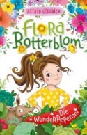 Flora Botterblom - Die Wunderpeperoni