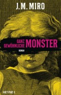 Ganz gew&ouml;hnliche Monster