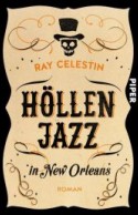 H&ouml;llenjazz in New Orleans