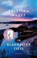 In blaukalter Tiefe