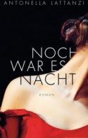 Noch war es Nacht