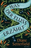 Was der Fluss erzählt