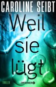 Thumbnail for Weil sie l&uuml;gt