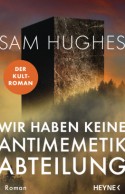 Wir haben keine Antimemetik-Abteilung