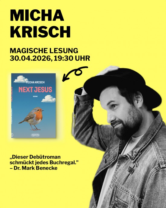 Thumbnail for Micha Krisch, "Next Jesus" - Magische Lesung