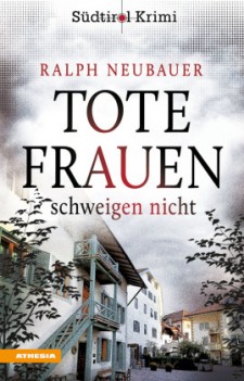 Thumbnail for Ralph Neubauer: "S&uuml;dtirol-Krimi"